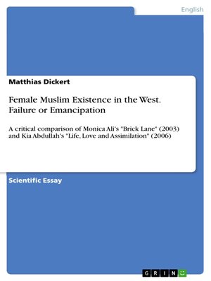 cover image of Female Muslim Existence in the West. Failure or Emancipation